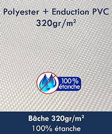 bache polyester 320gr/m² ignifugée et traitée anti-UV 100% étanche